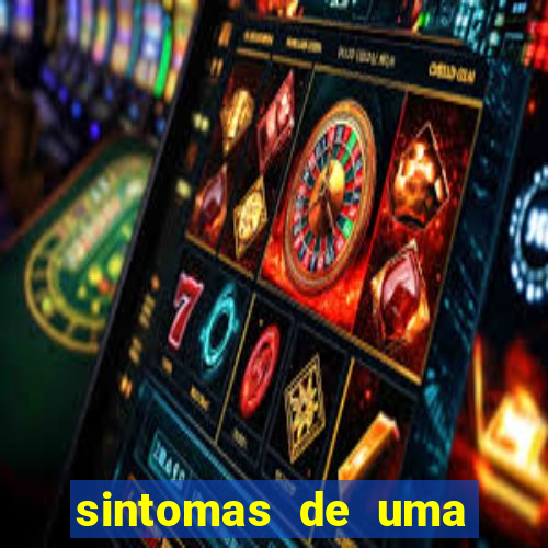 sintomas de uma pessoa perturbada